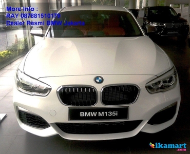 Info BMW Serie 1 All New M 135i 2016 Dealer Resmi BMW Jakarta