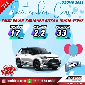 Promo Toyota Raize Paket Balon Astra group Toyota Group 2023 - Bekasi Kota