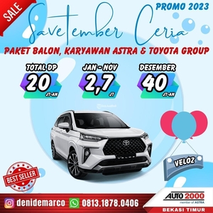 Toyota Veloz Promo Paket Balon Astra Group dan Toyota Group September 2023 DP 20 Juta - Bekasi Kota