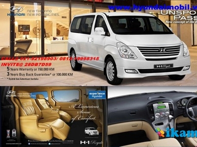 HYUNDAI NEW H-1 ELEGANCE, XG & ROYAL BERI CERIA KEL AND DI DLMNYA DGN KEMEWAHAN, NYAMAN & PROMONYA!!