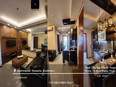 Jual/Sewa Apartemen Thamrin Residence Type I High Floor 1BR Furnished