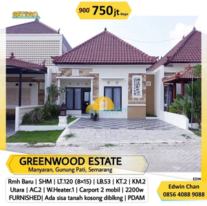 DIJUAL Rumah Baru Furnished Cluster Greenwood Manyaran Semarang Barat