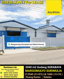 Disewakan 2040 m2 Gudang di Margomulyo Suri Mulia - Surabaya + KANTOR