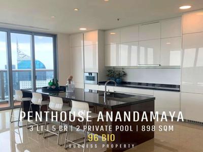 Penthouse Anandamaya 3 Lantai 2 Private Pool & Private Lift