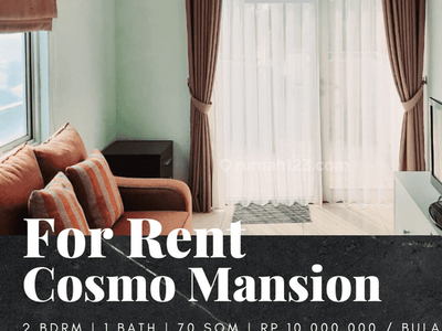Disewakan Apartement Cosmo Mansion 2 BR Furnished Lantai Rendah