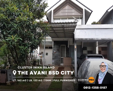 Disewakan Rumah The Avani Bsd City Cluster Inika Island Furnished SHM