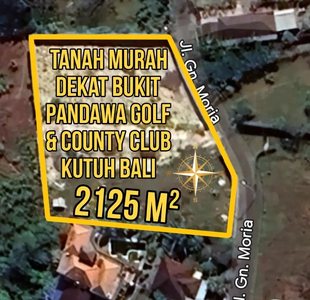 Tanah Murah Dekat Bukit Pandawa Golf and County Club Kutuh Bali