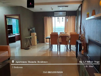 Dijual Apartement Thamrin Residence High Floor 3BR Full Furnished