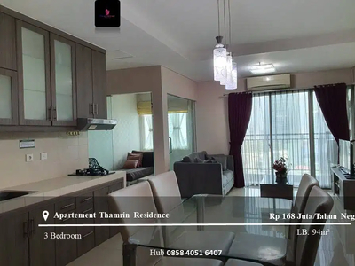 Disewakan Apartement Thamrin Residence 3BR Fully Furnished View GI