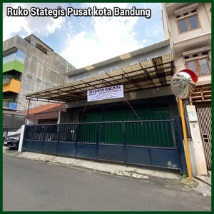 RUKO lebar 10m strategis pusat kota BDG dkt KINGS Shopping Center