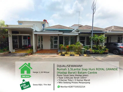 Rumah 1,5Lantai Siap Huni ROYAL GRANDE Batam Centre