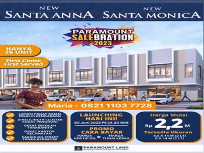 Ruko 2 Lantai Terbaru Santa ANNA & Santa MONICA Hadap Jalan Limited