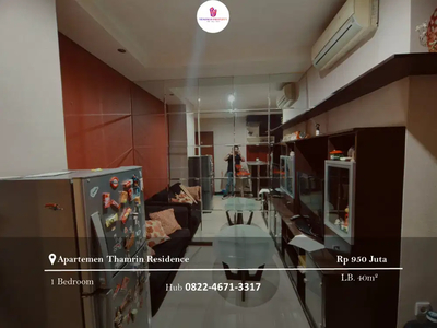 Dijual Apartement Thamrin Residence 1BR Full Furnished View Lepas