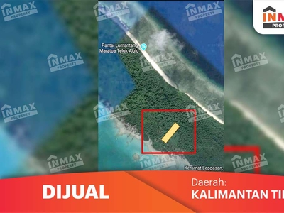 [LS] Tanah Luas 9999 Desa Teluk Alulu Kalimantan Timur, Pulau Maratua
