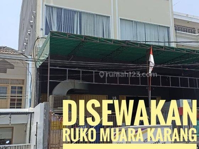 Ruko Muara Karang Cocok Untuk Usaha..