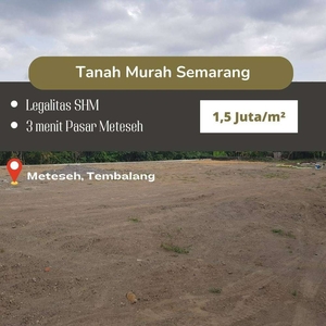 Tanah Kavling di Meteseh Tembalang 10 Menit ke Kampus UNDIP