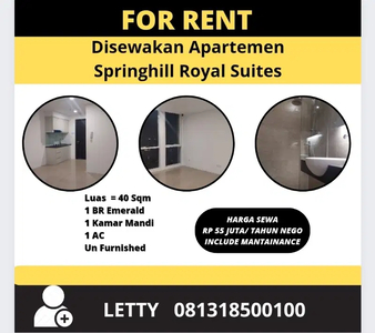 Disewakan Apartemen Springhill Royale Suites Rp 55 juta / tahun