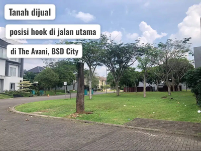 Tanah dijual posisi hook jalan utama strategis di The Avani BSD City