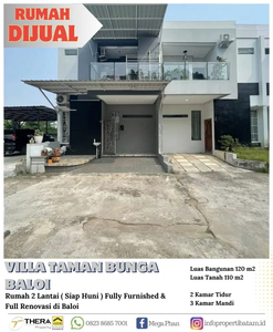 Rumah dijual 2 Lantai fully furnished di Villa taman Bunga Baloi