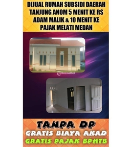 Jual Rumah Subsidi Baru Tipe 36 Bisa KPR Tanpa DP Cicilan Ringan di Daerah Tanjung Anom 5 menit ke RS Adam Malik - Medan Sumatera Utara