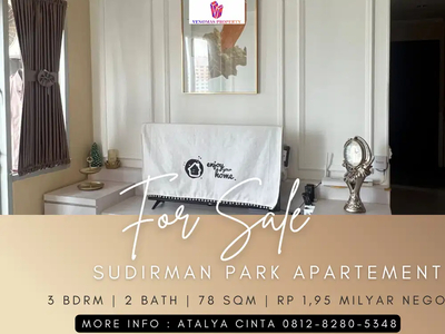 Dijual Apartement Sudirman Park High Floor 3BR Furnished View Sudirman