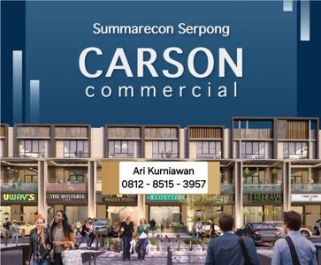 Ruko CARSON commercial luxury hadap jalan by summarecon serpong 4,2M