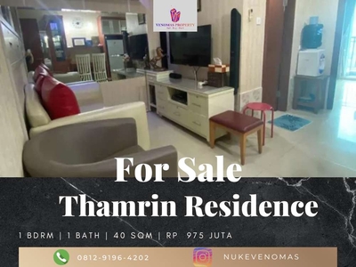 Dijual Apartement Thamrin Residences 1BR View KH Mas Mansyur Furnishe