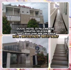 Dijual Hotel Di Palembang Sumatra Selatan Lt800 Lb560 Shm Imb 24kamar