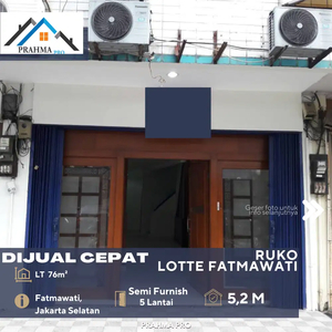 Fatmawati Jakarta Selatan Ruko di Lotte Fatmawati Dijual Cepat