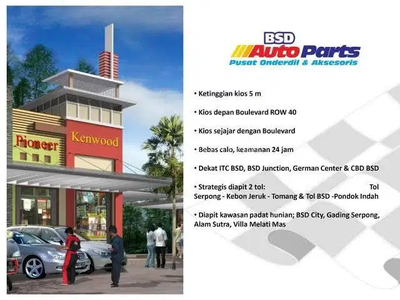 Dijual Tempat Usaha / Kios / Toko Sparepart - Bengkel di BSD Autopart