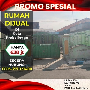 Dijual Cepat BU Rumah Murah Tipe 130/230 4KT 2KM Lokasi Strategis Cocok Dijadikan Kost Investasi Masa Depan SHM Gratis Balik Nama - Kota Probolinggo Jawa Timur