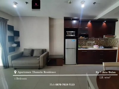 Disewakan Apartement Thamrin Residence 1BR Full Furnished View GI