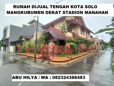 BU DIJUAL CEPAT RUMAH MEWAH MANGKUBUMEN SOLO DEKAT STADION MANAHAN