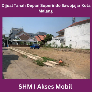 Dijual Tanah Sawojajar Kota Malang Depan Superindo