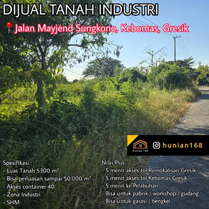 JUAL Tanah Gudang Pabrik Industri Raya Mayjend Sungkono Kebomas Gresik