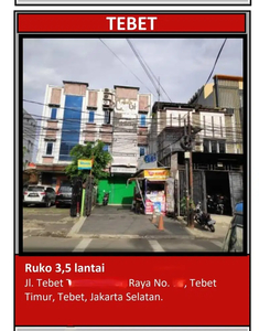 RUKO 3.5 LANTAI DITEBET LOKASI STRATEGIS MURAH JARANG ADA READY MURAH