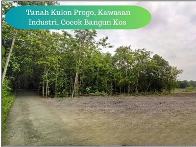 Tanah Kulon Progo, Kawasan Industri, Cocok Bangun Kos