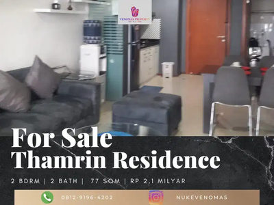 Dijual Apartemen Thamrin Residences 2BR Full Furnished Low Floor