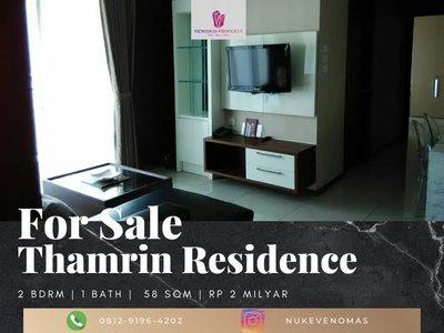 Dijual Apartement Thamrin Residence 2 Bedrooms Full Furnished