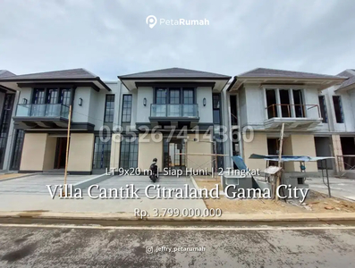 Dijual Rumah Mewah Komplek Citraland Gama City Cluster Villa Cantik