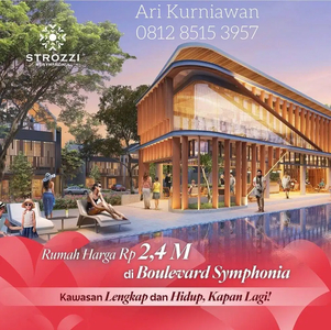 New cluster STROZZI sģymphonia premium home sangat terbatas mulai 2m