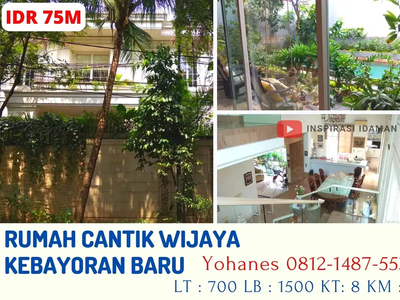 Rumah Wijaya Kebayoran Baru Jakarta Selatan