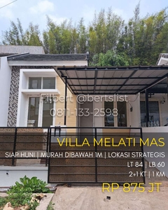 Rumah 84m2 MURAH siap huni lokasi strategis di Melati Mas Serpong