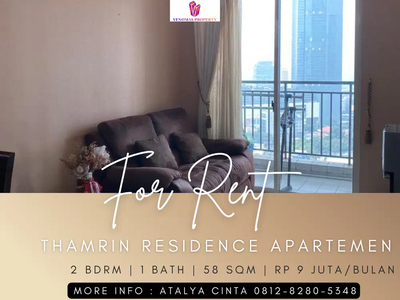 Disewakan Apartement Thamrin Residence 2 BR Furnished Bagus