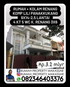 Rumah + Kolam Renang Komp Lili Panakkukang 9X14-2,5 Lantai 4 Kmr 5 WC