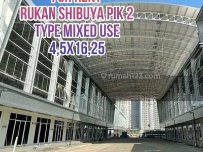 Disewakan Rukan Shibuya Pik2 Type Mixed Use
