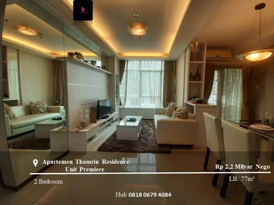 Jual Apartemen Thamrin Residence Unit Premier High Floor 2BR Furnished
