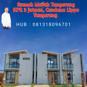 Rumah murah Tangerang KPR 3jt/bln Cendana Lippo Karawaci