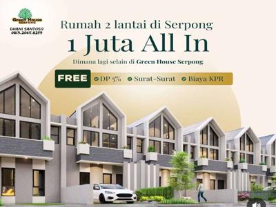Beli Rumah Booking 1 Jt All In * Green House Cisauk Tangerang