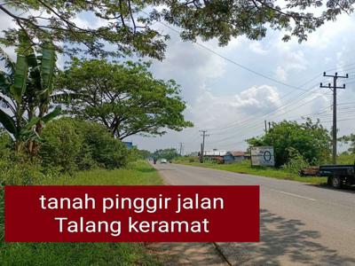Tanah Pinggir Jalan Talang KEramat Palembang